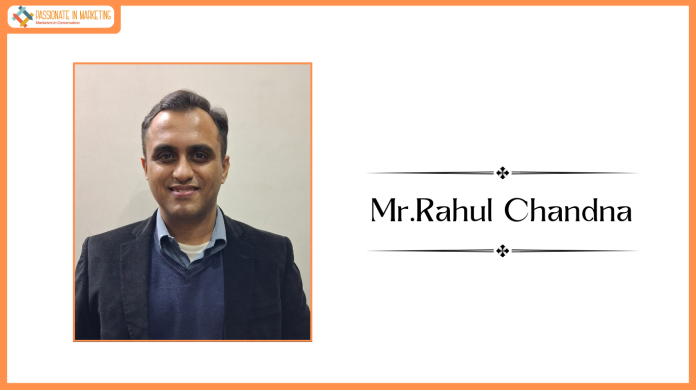 The Printers Mysore Appoints Rahul Chandna as AGM - Digital for North & East Region