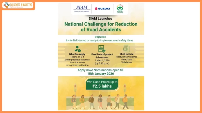 Mumbai, 23rd December 2025: Reinforcing its commitment to promote road safety among young citizens, the Society of Indian Automobile Manufacturers (SIAM), under its flagship “सुरक्षित सफर (Safe Journey)” initiative, has launched the National Road Accident Reduction Challenge 2026, a unique nationwide competition designed to promote road safety and encourage innovative thinking and solution finding on the subject. The challenge invites undergraduate college students to develop practical, field-ready solutions aimed at improving road safety in India. Recognising college students as powerful ambassadors of change, this initiative by SIAM seeks to harness their creativity, leadership, and design thinking to address real-world road safety challenges. This challenge aims to ignite youth leadership, foster accountability, and encourage solution-oriented innovation, aligned with the national priority of reducing road accidents and fatalities. Commenting on the initiative, Mr. Prashant K Banerjee, Executive Director, SIAM, said, “In India, around 485 people lose their life daily due to road accidents. India’s young minds have the power to drive real change on our roads. The National Road Accident Reduction Challenge 2026 is designed to channel their creativity, problem-solving skills, and sense of responsibility into practical interventions that can be implemented on the ground. By engaging students as partners in road safety, SIAM aims to foster a culture of accountability, innovation, and safer mobility for the nation.” Also, commenting on Suzuki Motorcycle India’s association with the initiative, Mr. Devashish Handa, Executive Officer, SMIPL said, “Road safety is a key focus area of Suzuki Motorcycle India’s CSR efforts. We believe that student-led innovation can contribute meaningfully to safer mobility in India. Through SIAM’s National Road Accident Reduction Challenge 2026, we aim to strengthen road safety ethics among the young generation and encourage practical, on-ground interventions to help bring down road fatalities.” The competition is open to undergraduate students from all recognized institutions across India, with teams of 2 to 4 students, supported by faculty or institutional endorsement. The competition invites ready-to-implement or field-tested ideas across themes such as user-centric interventions, technology-driven safety, infrastructure improvement, and evaluation and enforcement. Participants are required to submit a 15–20 slide concept deck, supported by fieldwork, data validation, prototypes, pilots, or interviews. An optional two-minute video or demo may also be submitted. The nomination deadline is 15 January 2026, and the final project submission date is 1 March 2026. Registration for the competition may be done by scanning the below QR: Shortlisted teams will present their solutions to a national jury comprising representatives from SIAM, OEMs, transport authorities, NGOs, and media. The winning team will receive a cash prize of Rs.2.50 lakh and will be felicitated at SIAM’s SAFE Annual Convention 2026. In alignment with its vision of Building the Nation Responsibly, SIAM and its members continue to work closely with governments, corporations, and key stakeholders to drive safer and greener mobility across the country.