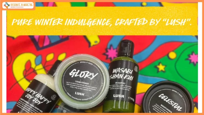 Lush Unveils its Winter Line-Up: Nourishing Haircare, Soothing Skincare & Indulgent Bath & Body Rituals for the Season