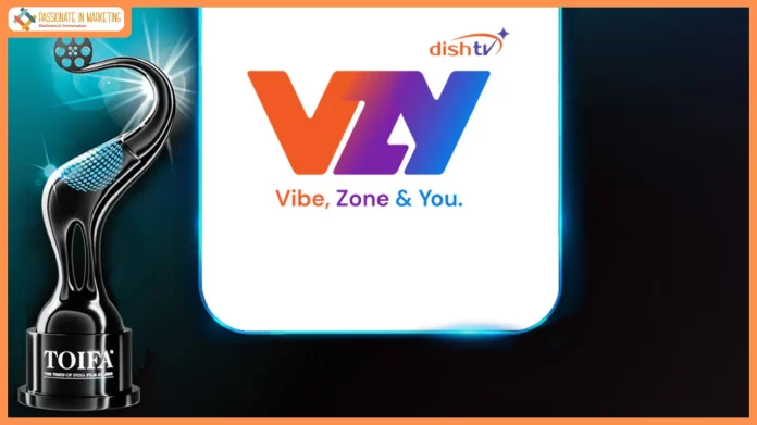 VZY from Dish TV India Joins the Times of India Film Awards (TOIFA) 2025 as Special Partner