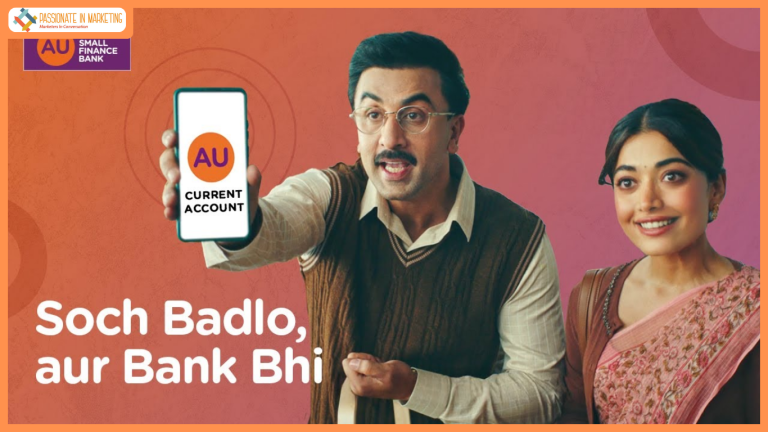 McCann crafts AU Small Finance Bank’s new Brand Campaign, featuring Ranbir Kapoor & Rashmika Mandanna