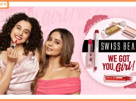 Swiss Beauty’s “We Got You, Girl!” campaign gets bolder with a new film featuring Taapsee Pannu Swiss Beauty’s “We Got You, Girl!” campaign gets bolder with a new film featuring Taapsee Pannu