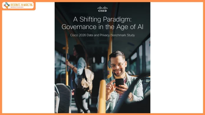 AI Fuels Surge in Data Privacy Investments and Redefines Governance, Cisco report