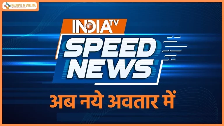 India TV Unveils New Avatar of Speed News, Redefining Fast News with Clarity
