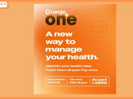 Orange Health Labs launches Orange One, a revolutionary initiative that aims to redefine preventive healthcare