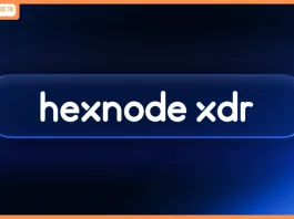 Hexnode Marks its Move into Endpoint Security with Hexnode XDR