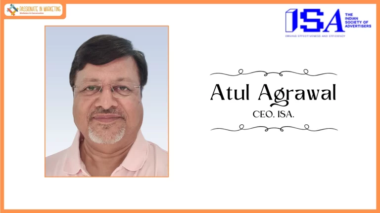 Atul Agrawal takes over as CEO of Indian Society of Advertisers (ISA)