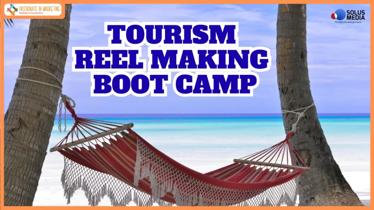 Tourism Reel / Shorts Making Bootcamp Presented by the Tourism Committee, FTCCI & CreatorWerse