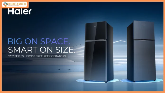 Haier Introduces Frost Free 5252 Series of Refrigerators, Brings Perfect Balance Between Bigger Capacity and a Compact Fit for Indian Families