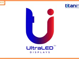 Titan Intech Limited announces the launch of UltraLED Displays, a Premium LED Display Brand to lead the future of LED Display Technology in India Titan Intech Limited announces the launch of UltraLED Displays, a Premium LED Display Brand to lead the future of LED Display Technology in India
