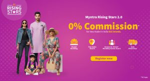 Myntra introduces a Zero Commission model for emerging Made-in-India fashion, beauty and lifestyle D2C brands