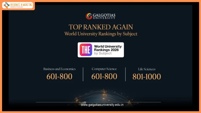 Galgotias University secures global rankings in Business, Computer Science, and Life Sciences in THE World University Rankings by Subject 2026
