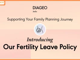 Diageo India Announces Fertility Leave to Support Employees Through Parenthood Journeys Diageo India Announces Fertility Leave to Support Employees Through Parenthood Journeys
