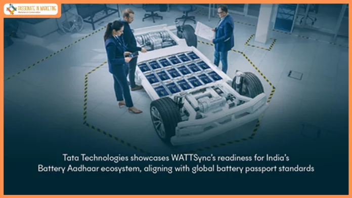 Tata Technologies showcases WATTSync’s readiness for India’s Battery Aadhaar ecosystem, aligning with global battery passport standards