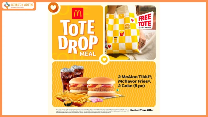 McDonald’s India – North and East Introduces the “Tote Drop Meal” with a Limited-Edition Free Tote Bag