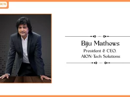 AION-Tech Solutions Strengthens Leadership with Appointment of Biju Mathews as President & CEO of AION-Tech Solutions President & CEO of AION-Tech Solutions