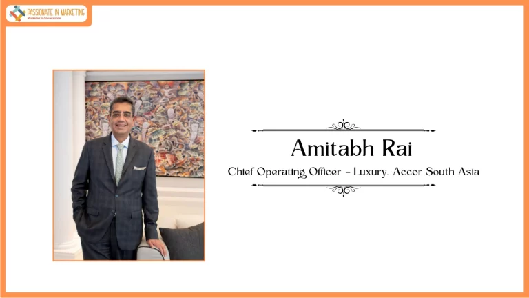 Accor Appoints Amitabh Rai as Chief Operating Officer – Luxury, Accor, South Asia