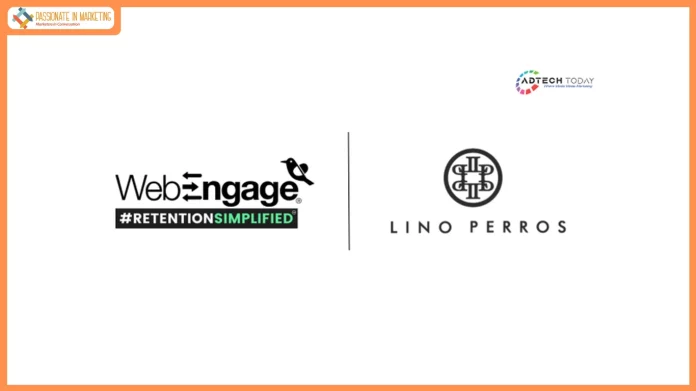 Lino Perros on-boards WebEngage to Power Seamless Omnichannel Fashion Experiences