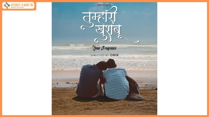 Press Release: Film maker Onir Unveils The First Look of his upcoming LGBTQ ShortFilm ‘Tumhari Khushboo’
