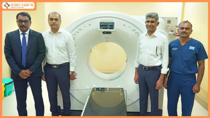 FUJIFILM India Strengthens Advanced Diagnostic Infrastructure at Porunai Hospitals, Expanding Access to Quality Healthcare in South Tamil Nadu