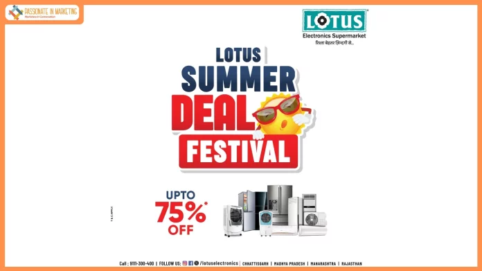 Lotus Electronics launches Summer Deal Festival offering massive discounts on appliances, gadgets, and home electronics.