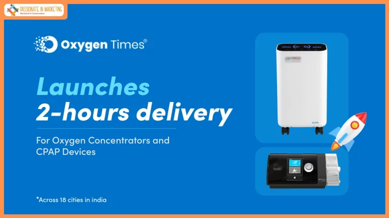 Oxygen Times Launches 2-Hour Delivery of Oxygen Concentrators and CPAP Devices Across 18 Indian Cities