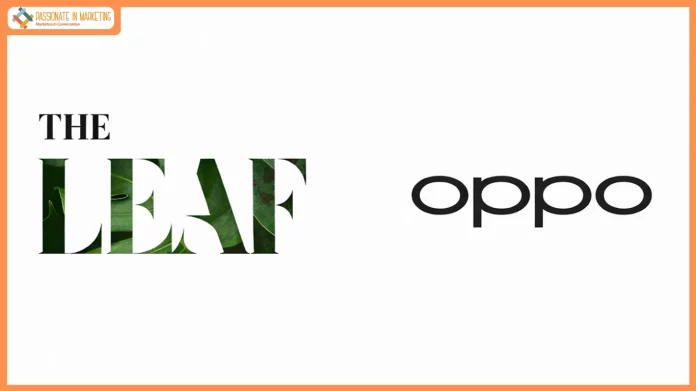 The Leaf’s Women’s Day Campaign for OPPO Signals a Shift in Moment Marketing