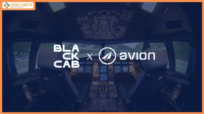 BlackCab Agency Network partners Avion India for digital and brand building