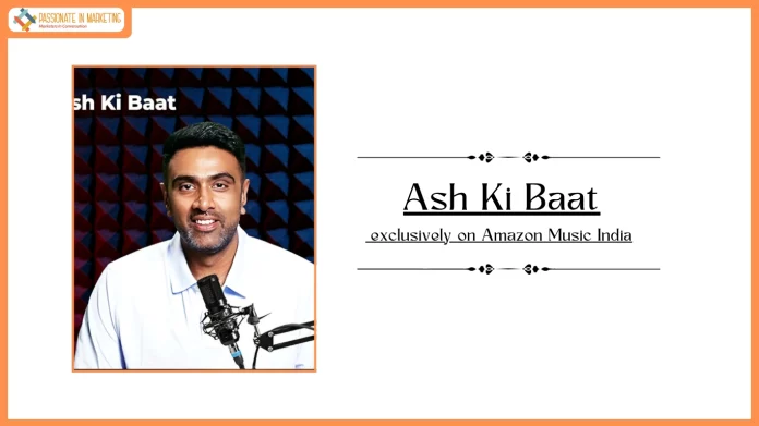 Amazon Music India To Exclusively Release R. Ashwin's Popular Cricketing Podcast Ash Ki Baat This Season