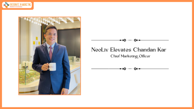 NeoLiv Elevates Chandan Kar to Chief Marketing Officer to Drive Next Phase of Strategic Growth