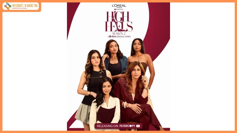 Dice Media & L’Oréal Paris’ Award-Winning Series ‘High Heels’ Returns with an Impactful & Fun Season 2