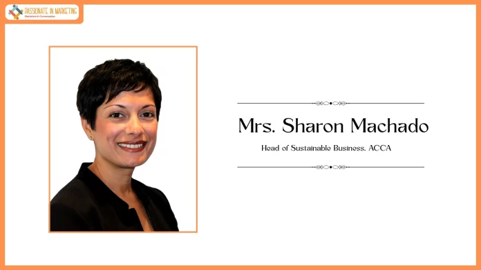Sharon Machado, Head of Sustainable Business at ACCA