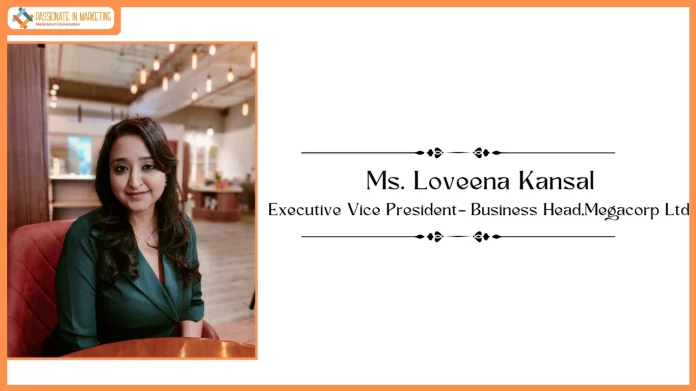 MegaCorp Ltd. Appoints Loveena Kansal as EVP & Business Head to Lead Full-Stack NBFC Operations and AI-Driven Lending Growth