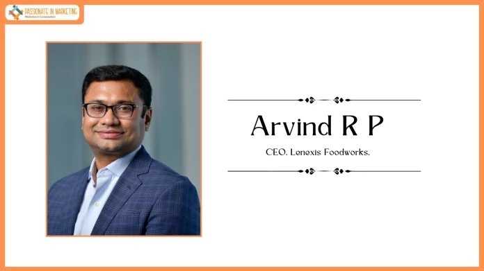 Lenexis Foodworks Appoints Arvind R P as Chief Executive Officer