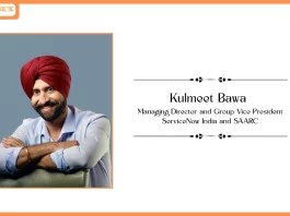 Kulmeet Bawa appointed as Managing Director and Group Vice President, ServiceNow India and SAARC