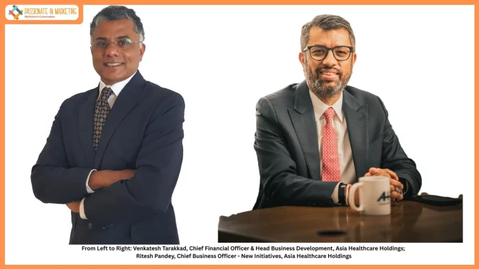 Asia Healthcare Holdings appoints Venkatesh Tarakkad as Chief Financial Officer & Head - Business Development