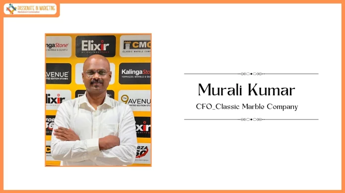 Classic Marble Company Appoints Murali Kumar as Chief Financial Officer to Drive Next Phase of Growth