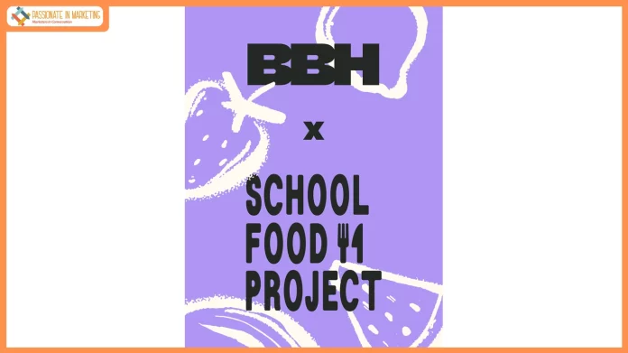 BBH Creates New Brand to Tackle Child Nutrition and School Food