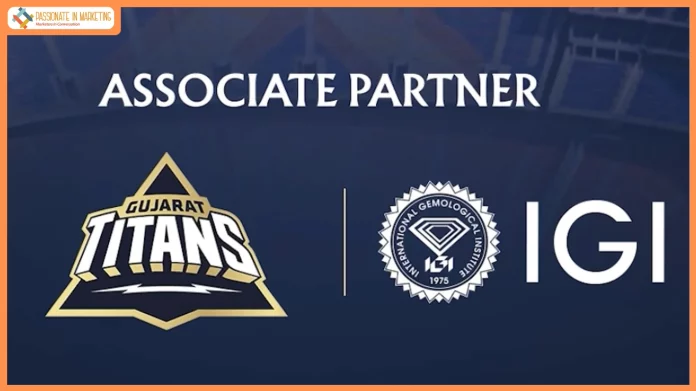 International Gemological Institute (IGI) Joins Forces with Gujarat Titans as Official Certification Partner