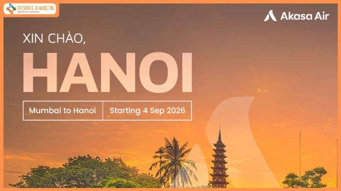 Akasa Air forays into Vietnam; adds Hanoi as the seventh international destination