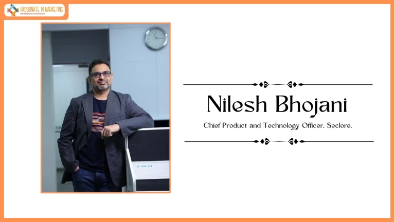 Seclore Elevates Nilesh Bhojani to Chief Product and Technology Officer