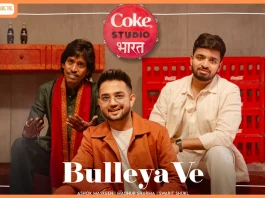 Coke Studio Bharat's ‘Bulleya Ve’ Brings Bulleh Shah's Legacy to a New Generation