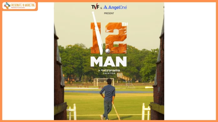 Angel One Rolls Out ‘12th Man’ with TVF, a Microdrama Series for Young Indians