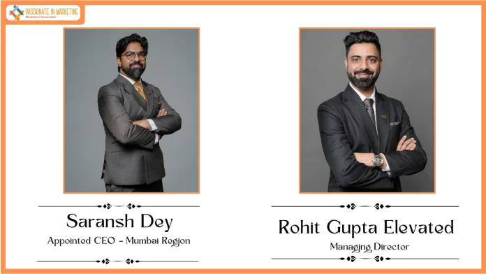 Mantra Group Announces Leadership Changes: Rohit Gupta Elevated as Managing Director; Saransh Dey Appointed CEO – Mumbai Region