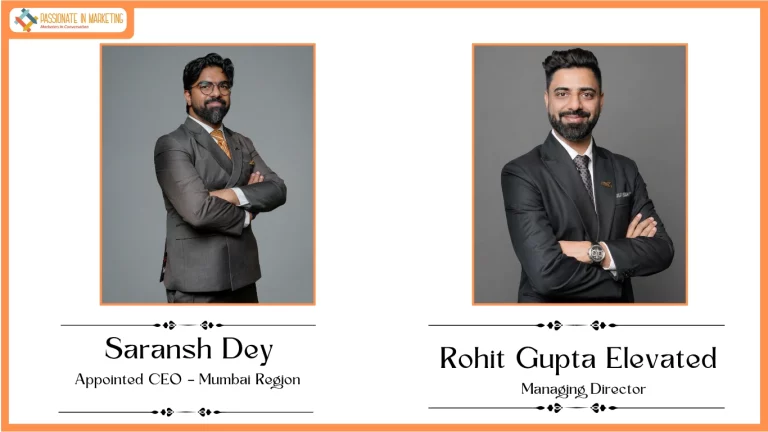 Mantra Group Announces Leadership Changes: Rohit Gupta Elevated as Managing Director; Saransh Dey Appointed CEO – Mumbai Region