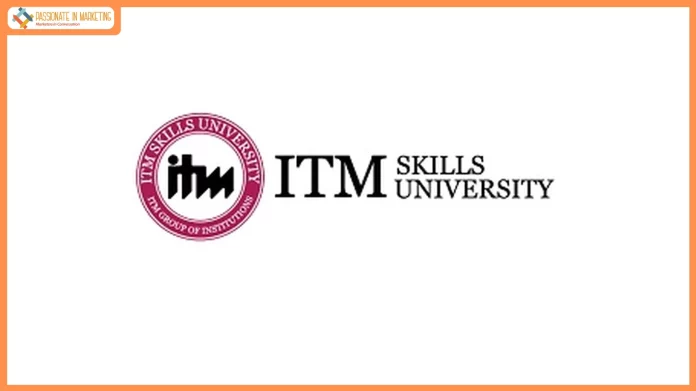 ITM Skills University Launches BBA iConnect Scholarship Program Offering Up to 50% Tuition Fee Support