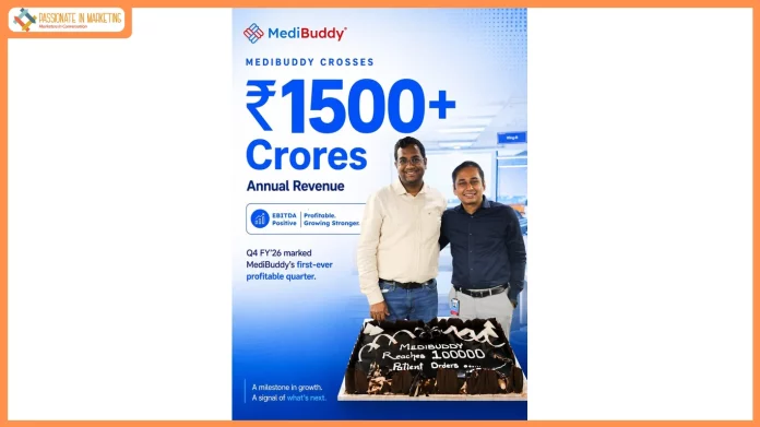 MediBuddy Annual Revenue Rises To INR 1500Cr+, Records A Strong profit in Q4 FY’26