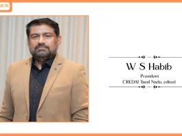 Habib WS, President, CREDAI Tamil Nadu