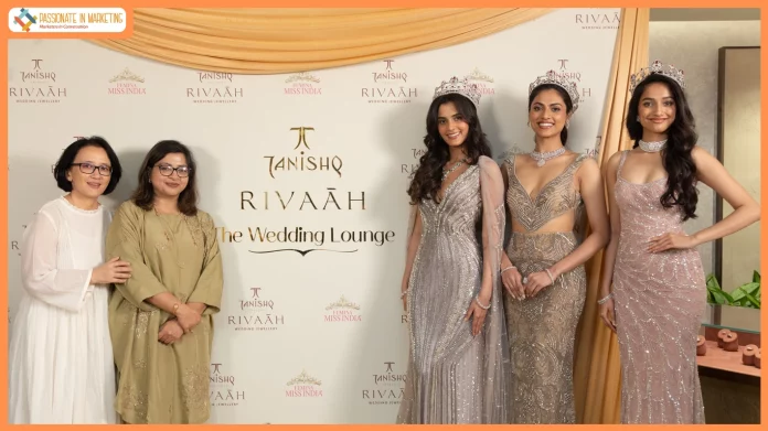 TANISHQ BRINGS ‘MANY INDIAS’ TO LIFE AT RIVAAH WEDDING LOUNGE WITH FEMINA MISS INDIA 2026 WINNERS