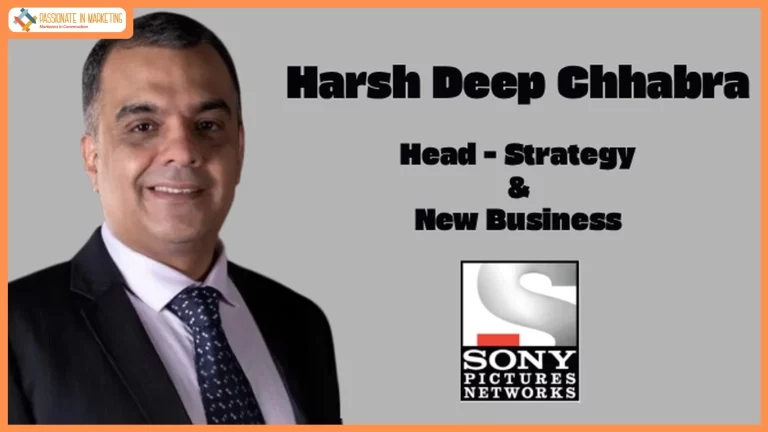 Sony Pictures Networks India appoints Harsh Deep Chhabra as Head – Strategy & New Business